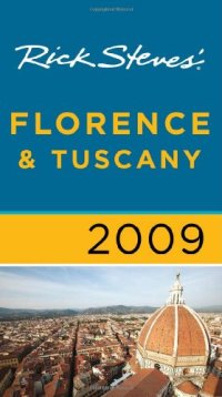 cover of the book Rick Steves' Florence and Tuscany 2009