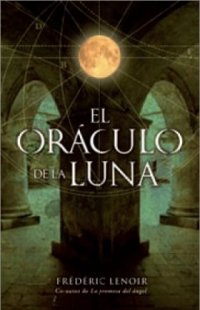 cover of the book El oráculo de la luna