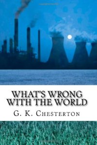 cover of the book What's Wrong With the World