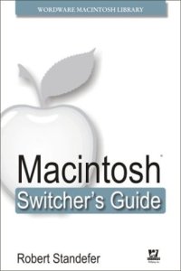 cover of the book Macintosh Switcher's Guide