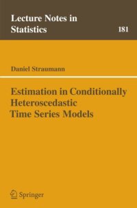 cover of the book Estimation in Conditionally Heteroscedastic Time Series Models