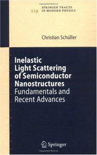 cover of the book Inelastic Light Scattering of Semiconductor Nanostructures: Fundamentals and Recent Advances