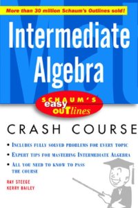 cover of the book Schaum's Easy Outlines: Intermediate Algebra