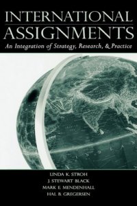 cover of the book International Assignments: An Integration of Strategy, Research, and Practice