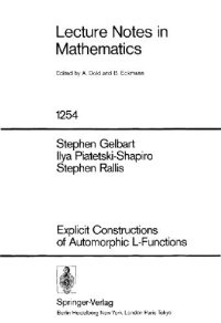 cover of the book Explicit Constructions of Automorphic L-Functions