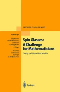 cover of the book Spin Glasses: A Challenge for Mathematicians