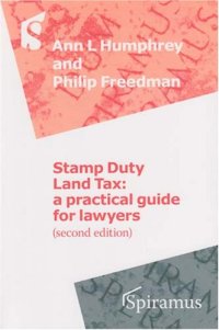 cover of the book Stamp Duty Land Tax: A Practical Guide for Lawyers