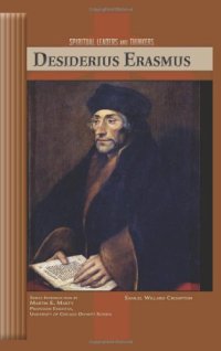 cover of the book Desiderius Erasmus (Spiritual Leaders and Thinkers)