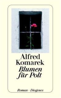 cover of the book Blumen für Polt (Ein Krimi mit Gendamerie-Inspektor Simon Polt)