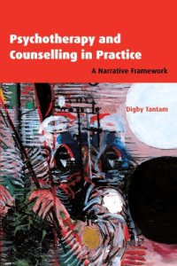 cover of the book Psychotherapy and Counselling in Practice: A Narrative Framework