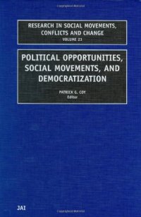 cover of the book Political Opportunities, Social Movements and Democratization, Volume 23 (Research in Social Movements, Conflicts and Change)