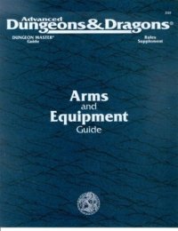 cover of the book Arms & Equipment Guide (AD&D 2nd Ed Rules Supplement, DMGR3)