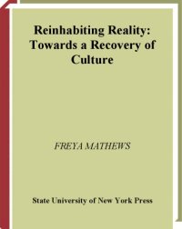 cover of the book Reinhabiting Reality: Towards a Recovery of Culture