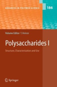 cover of the book Polysaccharides I: Structure, Characterization and Use