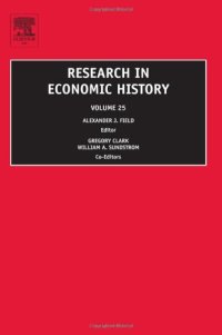 cover of the book Research in Economic History, Volume 25 (Research in Economic History)