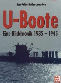 cover of the book U-Boote. Eine Bildchronik 1935-1945