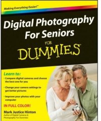 cover of the book Digital Photography For Seniors For Dummies (For Dummies (Sports & Hobbies))