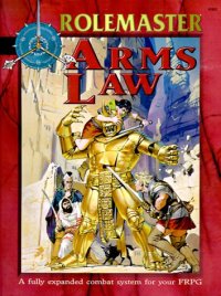 cover of the book Arms Law (Rolemaster Companion)