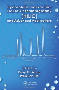 cover of the book Hydrophillic Interaction Liquid Chromatography (Hilic) and Advanced Applications