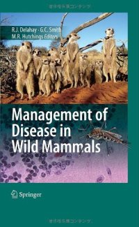 cover of the book Management of Disease in Wild Mammals