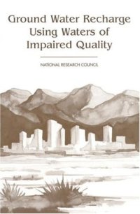 cover of the book Ground Water Recharge Using Waters of Impaired Quality