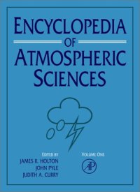 cover of the book Encyclopedia of Atmospheric Sciences, Six-Volume Set (Idel Reference Works)