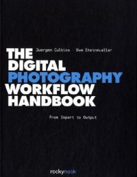 cover of the book The Digital Photography Workflow Handbook