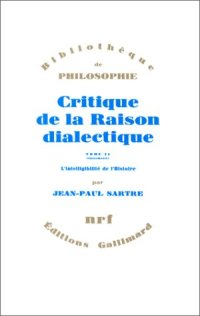 cover of the book Critique de la raison dialectique 2