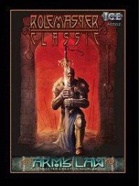 cover of the book Arms Law (Rolemaster Classic)