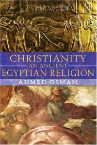 cover of the book Christianity: An Ancient Egyptian Religion