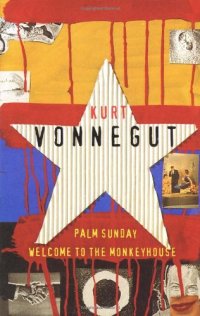 cover of the book Palm Sunday, Welcome to the Monkey House (Vonnegut Omnibus)