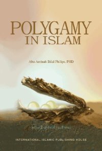 cover of the book Polygamy in Islam: The rationale and laws behind