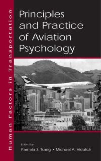 cover of the book Principles and Practice of Aviation Psychology (Volume in the Human Factors in Transportation Series)