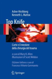 cover of the book Top Knife: L’arte e il mestiere della chirurgia del trauma