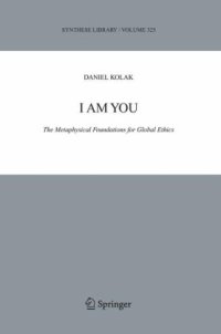 cover of the book I Am You: The Metaphysical Foundations for Global Ethics