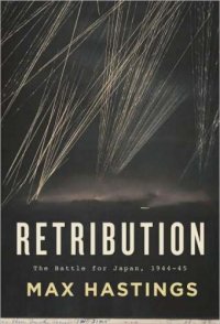 cover of the book Retribution: The Battle for Japan, 1944-45