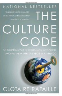 cover of the book The Culture Code: An Ingenious Way to Understand Why People Around the World Live and Buy as They Do