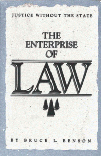 cover of the book The Enterprise of Law: Justice Without the State
