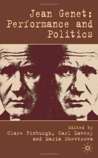 cover of the book Jean Genet: Performance and Politics