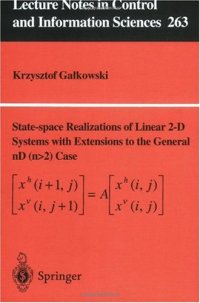 cover of the book State-space Realisations of Linear 2-D Systems with Extensions to the General nD (n > 2) Case