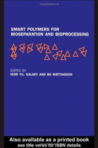 cover of the book Smart Polymers: Applications in Biotechnology and Biomedicine