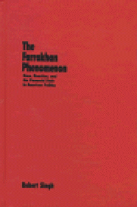 cover of the book The Farrakhan phenomenon: race, reaction, and the paranoid style in American politics