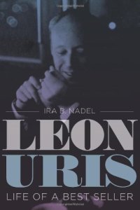 cover of the book Leon Uris: Life of a Best Seller