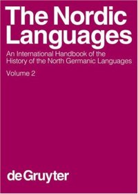 cover of the book The Nordic languages: an international handbook of the history of the North Germanic languages, V. 2