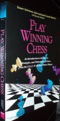 cover of the book Play Winning Chess: An Introduction to the Moves, Strategies and Philosophy of Chess from the U.S.A.'s #1-Ranked Chess Player