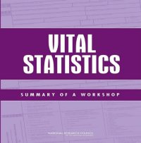 cover of the book Vital Statistics: Summary of a Workshop