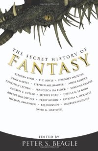 cover of the book The Secret History of Fantasy