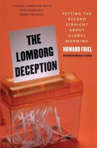 cover of the book The Lomborg Deception: Setting the Record Straight About Global Warming