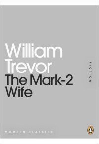 cover of the book The Mark-2 Wife (Penguin Mini Modern Classics)