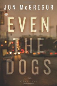 cover of the book Even the Dogs